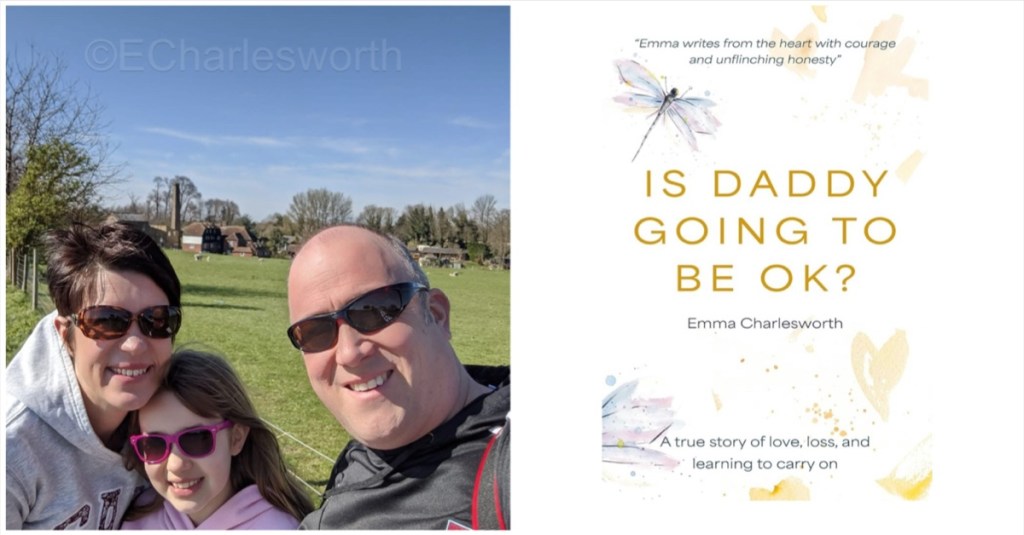 Image of the Charlesworth Family and front cover of Is Daddy Gojng to be OK?