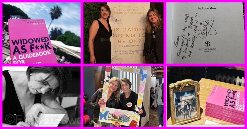 Various images of the book Widowed As F**k and its author Rosie Moss with Emma Charlesworth, author of Is Daddy Going to Be OK?